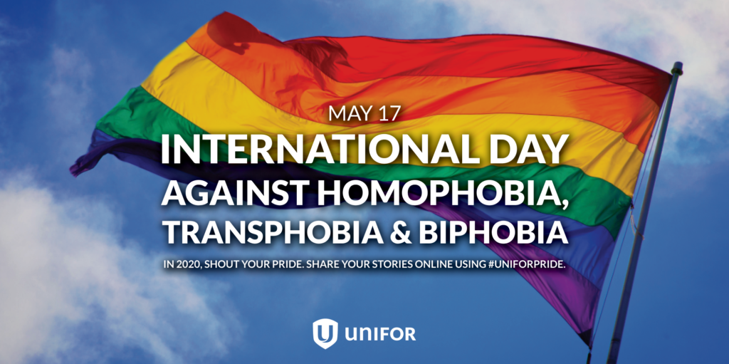 International Day Against Homophobia Transphobia And Biphobia May Th Unifor