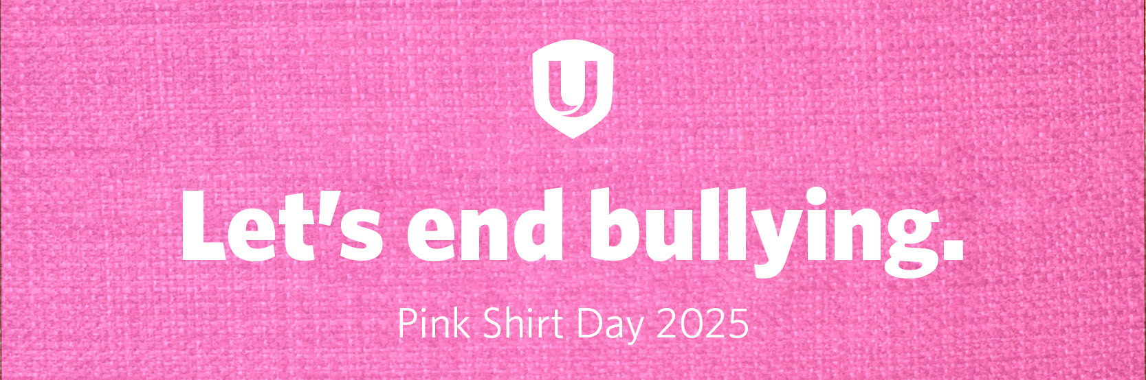 Pink poster with Let's end bullying with the Unifor shield